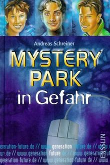 Generation Future, Mystery Park in Gefahr