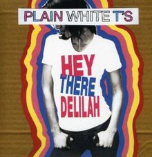 Hey There Delilah