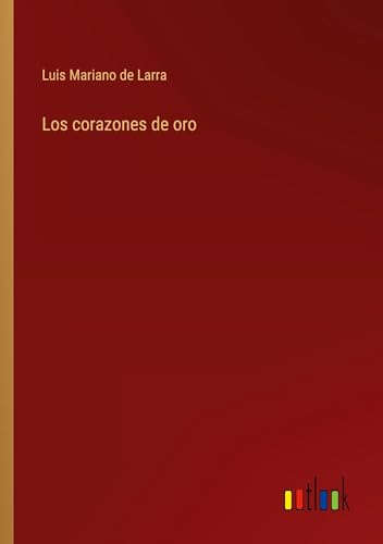 Los corazones de oro