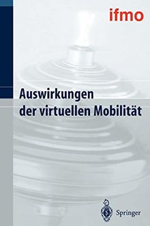 Auswirkungen der virtuellen Mobilität (Mobilitätsverhalten in der Freizeit)