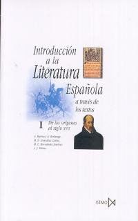 Introducción a la literatura española a través de los textos I (Fundamentos, Band 65)