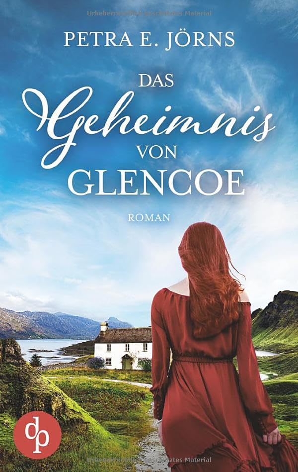 Das Geheimnis von Glencoe: Ein Highland-Familiengeheimnis