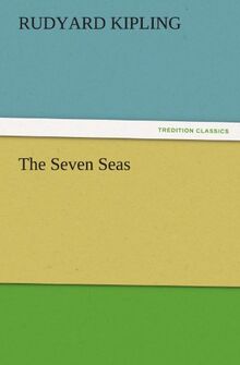 The Seven Seas (TREDITION CLASSICS)
