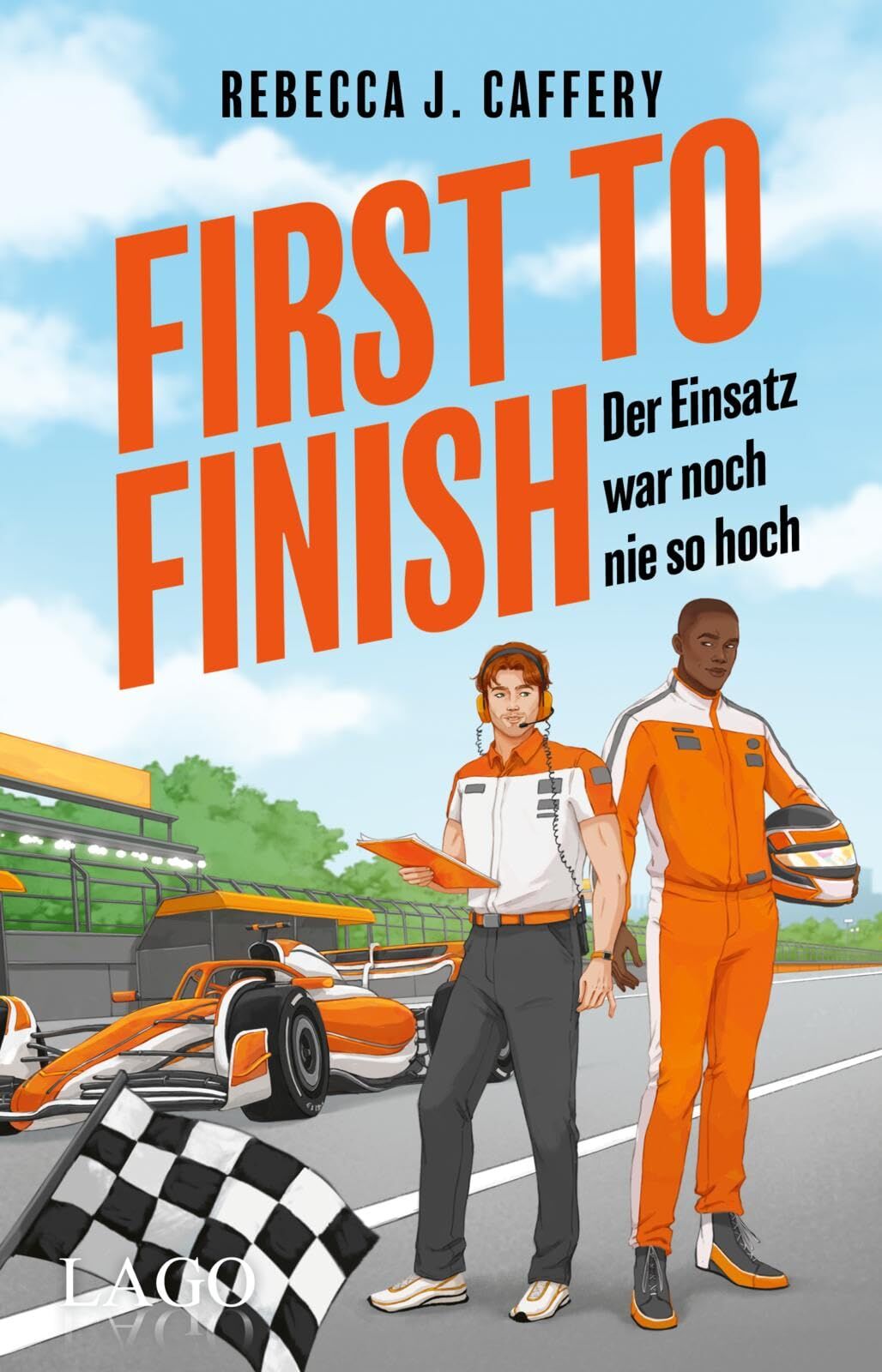 First to Finish. Der Einsatz war noch nie so hoch (Adrenaline hearts, Bd. 2)