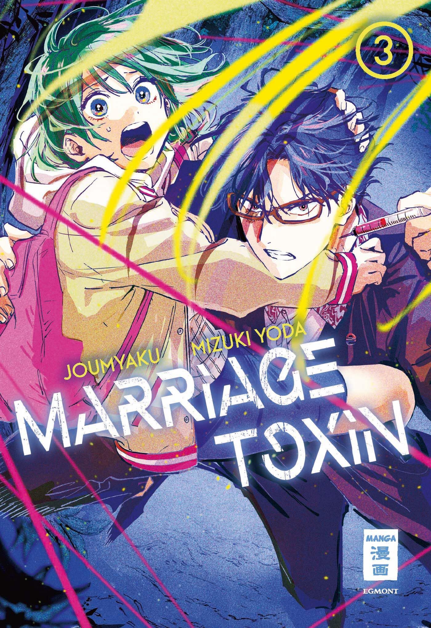 Marriage Toxin 03 - Mizuki Yoda Joumyaku Kartoniert (TB)