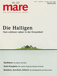 mare - Die Zeitschrift der Meere/ No. 122 / Die Halligen: Vom schönen Leben in der Einsamkeit