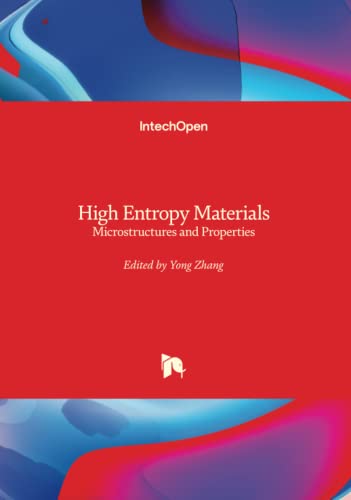 High Entropy Materials - Microstructures and Properties