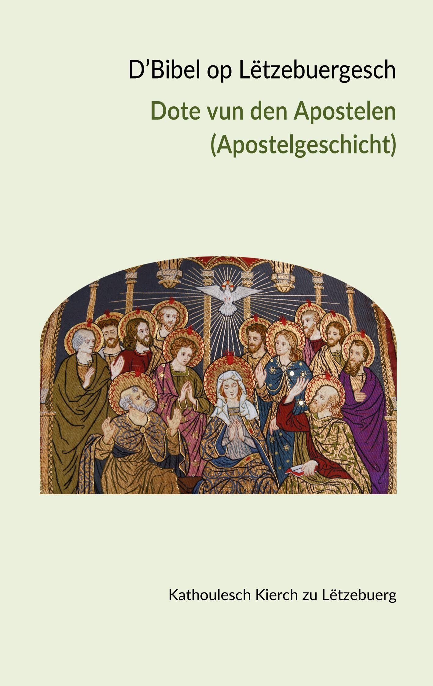 D'Bibel op Lëtzebuergesch - Dote vun den Apostelen