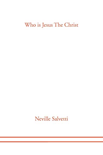 Who is Jesus The Christ