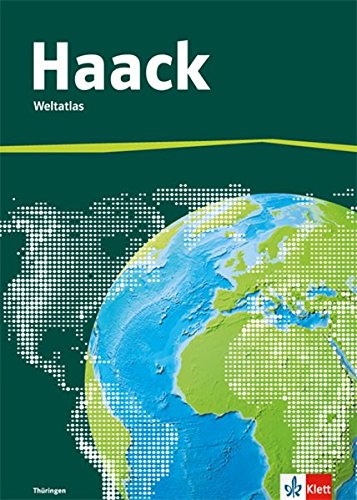 Der Haack Weltatlas für Sekundarstufe 1   Der Haack Weltatlas Ausgabe Thüringen Sekundarstufe I Gebunden
