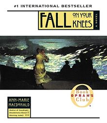 Fall on Your Knees (Oprah's Book Club)