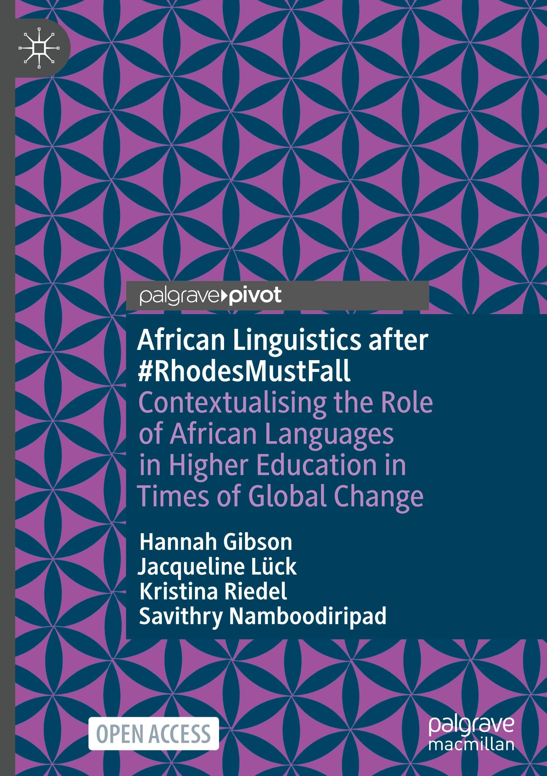 African Linguistics after #RhodesMustFall: Contextualising the Role of African Languages in Higher Education in Times of Global Change