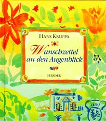 Wunschzettel an den Augenblick