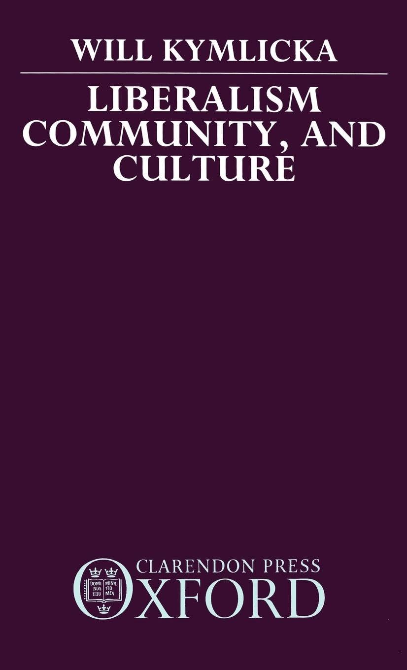 Liberalism, Community, and Culture