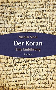 Der Koran: Eine Einführung (Reclam Taschenbuch)