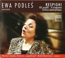 Respighi:Il Tramonto/Podles