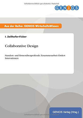 Collaborative Design: Standort- und firmenübergreifende Zusammenarbeit fördert Innovationen