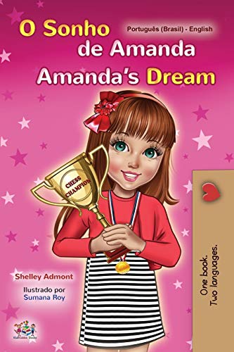 Amanda's Dream (Portuguese English Bilingual Book for Kids -Brazilian): Portuguese Brazil (Portuguese English Bilingual Collection - Brazil)
