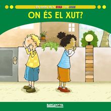 On és el Xut? (Llibres Infantils I Juvenils-sopa De Contes)