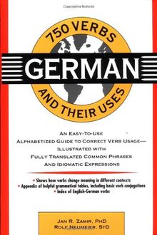 750 German Verbs and Their Uses (750 Verbs & Their Uses)