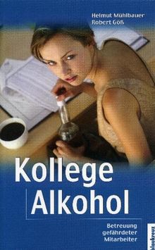 Kollege Alkohol: Betreuung gefährdeter Mitarbeiter