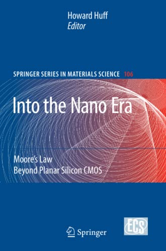 Into The Nano Era: Moore's Law Beyond Planar Silicon CMOS