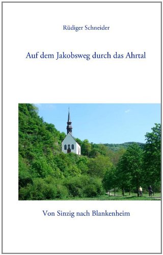 Auf dem Jakobsweg durch das Ahrtal