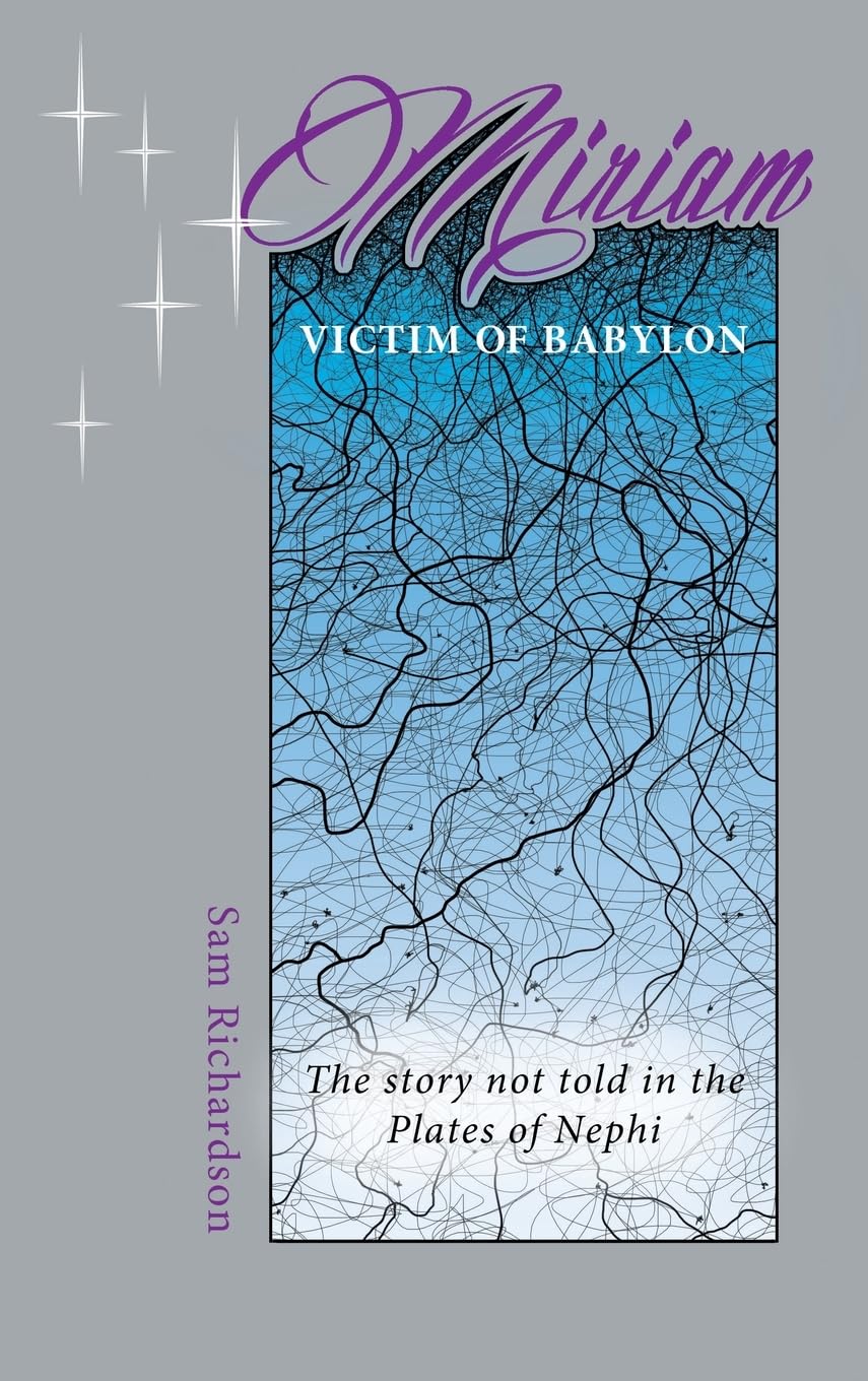 Miriam: Victim of Babylon