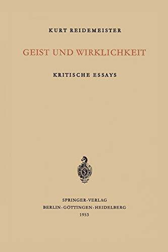 Geist und Wirklichkeit: Kritische Essays