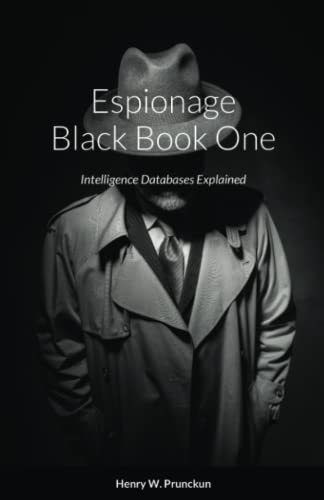 Espionage Black Book One: Intelligence Databases Explained
