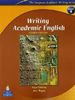 Writing Academic English (Longman Academic Writing Series)