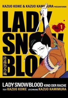 Lady Snowblood, Band 1: Kind der Rache: BD 1