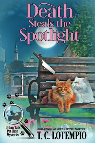 Death Steals the Spotlight (Urban Tails Pet Shop Mysteries, Band 3)