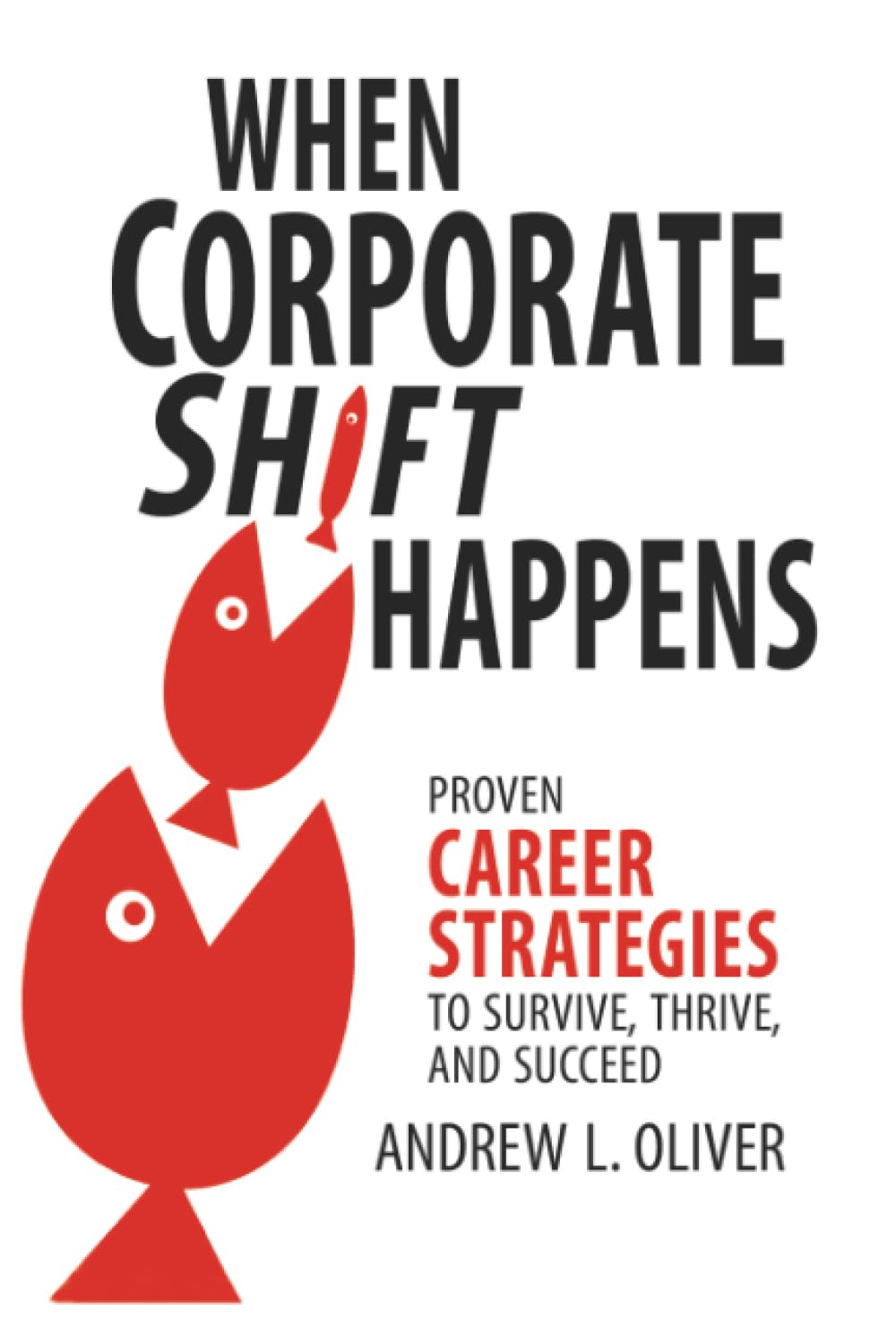 When Corporate Shift Happens