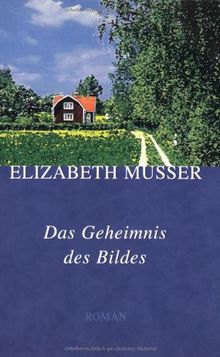 Das Geheimnis des Bildes