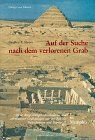 Auf der Suche nach dem verlorenen Grab: Neue Ausgrabungen verschollener und unbekannter Grabanlagen aus der Zeit des Tutanchamun und Ramses II. in Memphis