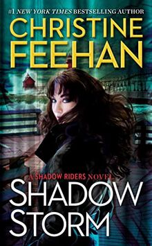 Shadow Storm (A Shadow Riders Novel, Band 6) von Feehan, Christine | Buch | Zustand sehr gut