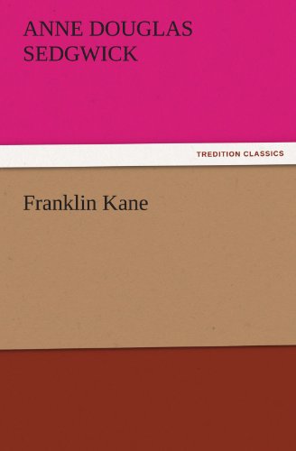 Franklin Kane (TREDITION CLASSICS)