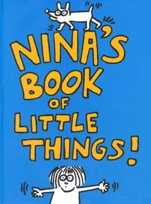 Nina's Book of Little Things (Art & Design)