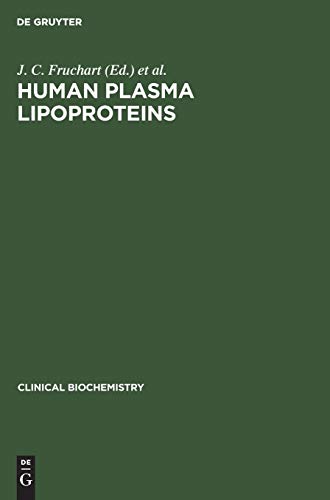 Clinical Biochemistry, Vol.3, Human Plasma Lipoproteins (Clinical Biochemistry, 3, Band 3)