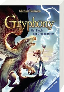 Gryphony, Band 4: Der Fluch der Drachenritter