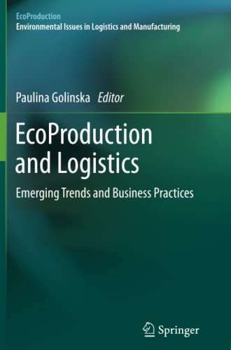 EcoProduction and Logistics: Emerging Trends and Business Practices