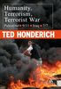 Humanity, Terrorism, Terrorist War: Palestine, 9/11, Iraq, 7/7