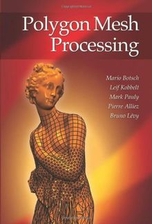 Polygon Mesh Processing