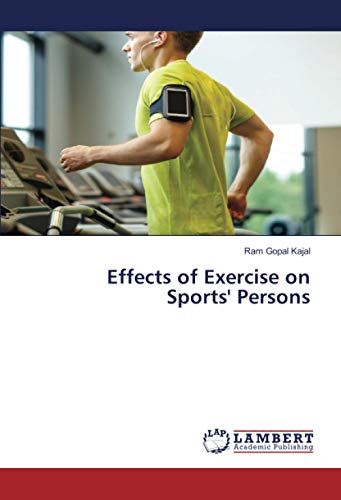 Effects of Exercise on Sports' Persons