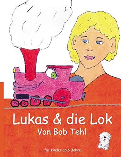 Lukas & die Lok: Der Zauber der Vergangenheit