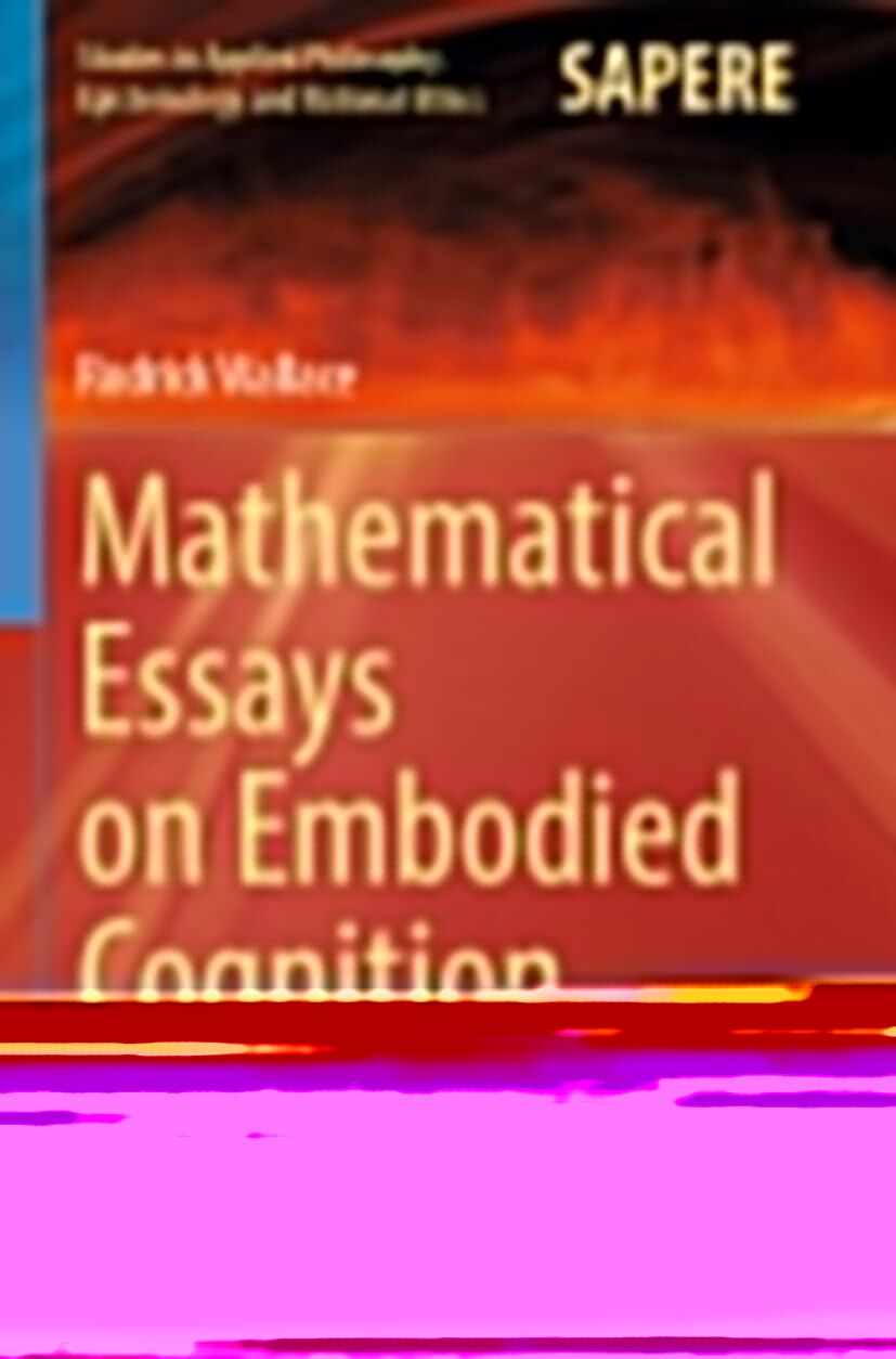 Mathematical Essays on Embodied Cognition