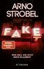 Fake – Wer soll dir jetzt noch glauben?: Psychothriller | Von 0 auf 1 der Bestsellerliste – unbedingt lesen!