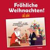 Fröhliche Weihnachten!: Neuausgabe