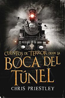 Cuentos de terror desde la boca del túnel